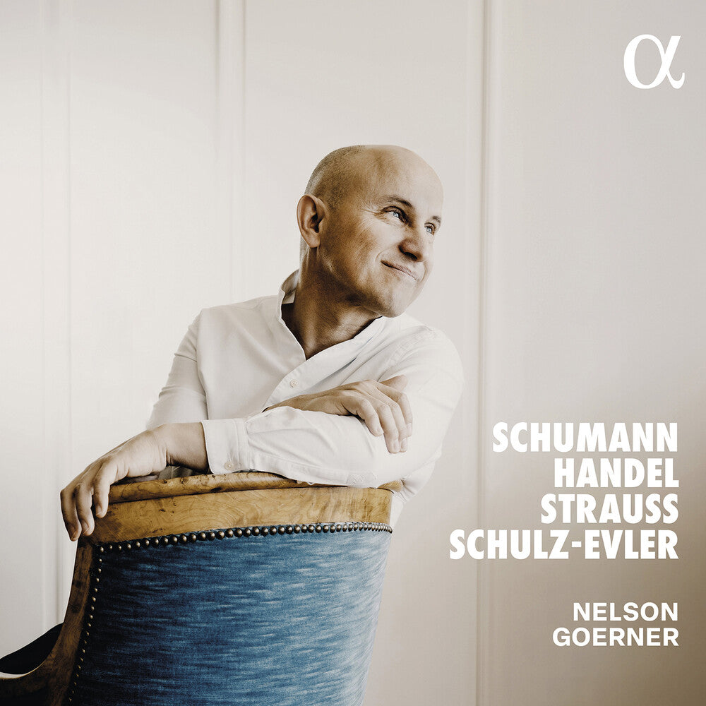 the album cover for Nelson Goerner - Schumann Handel Strauss & Schulz-Evler