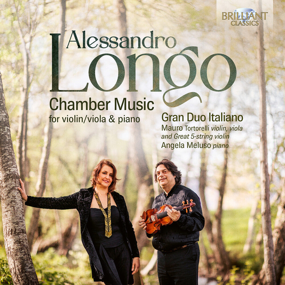 the album cover for Gran Duo Italiano - Longo: Chamber Music For Violin/Viola & Piano