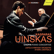 the album cover for Kasparas Uinskas - Chopin: Pno Cons Nos. 1 & 2
