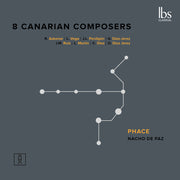 the album cover for Phace - 8 Canarian Composers
