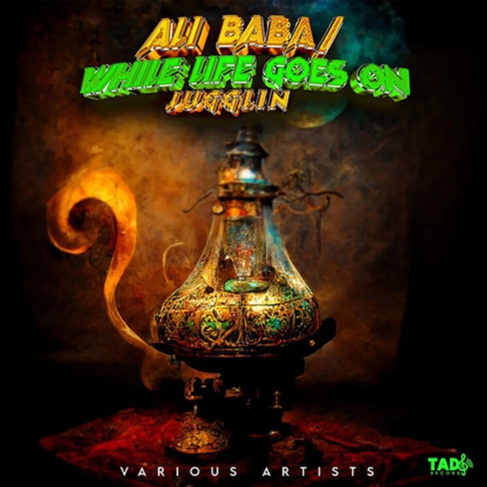 the album cover for Ali Baba Riddim: While Life Goes On / Various - Ali Baba Riddim: While Life Goes On / Various