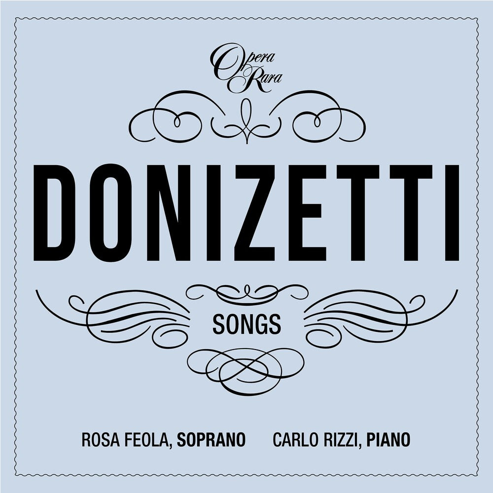 the album cover for Feola, Rosa / Rizzi, Carlo - Donizetti: Songs - Vol.7
