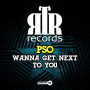 the album cover for PSO - Wanna Get Next To You (Mod)