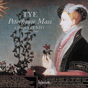 the album cover for Cinquecento - Tye: The Peterhouse Mass & Other Works