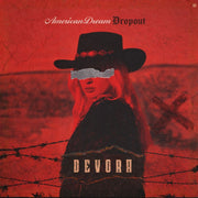 the album cover for Devora - American Dream Dropout