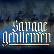 the album cover for Savage Gentlemen - Savage Gentlemen [Indie Exclusive]