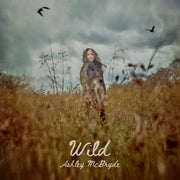 the album cover for McBryde, Ashley - Wild