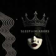 the album cover for Sleep Of Mirrors - Crown