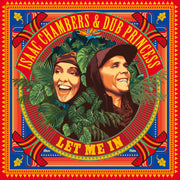 the album cover for Isaac Chambers  & Dub Princess - Let Me In