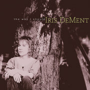 the album cover for Iris DeMent - Way I Should - 30th Anniversary