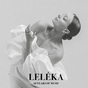 the album cover for Leléka - 10 Years Of Music