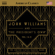 the album cover for United States Marine Band - John Williams & The The President's Own Vol. 1 &