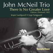 the album cover for John Mcneil - There Is No Greater Love