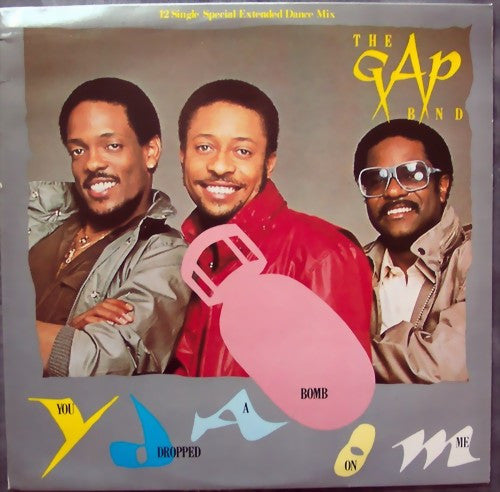 The Gap Band : You Dropped A Bomb On Me (12", Single)
