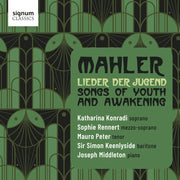 the album cover for Sophie Rennert - Mahler: Lieder Der Jugend - Songs Of Youth & Awake
