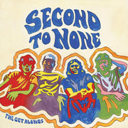 the album cover for Get Alongs - Second To None