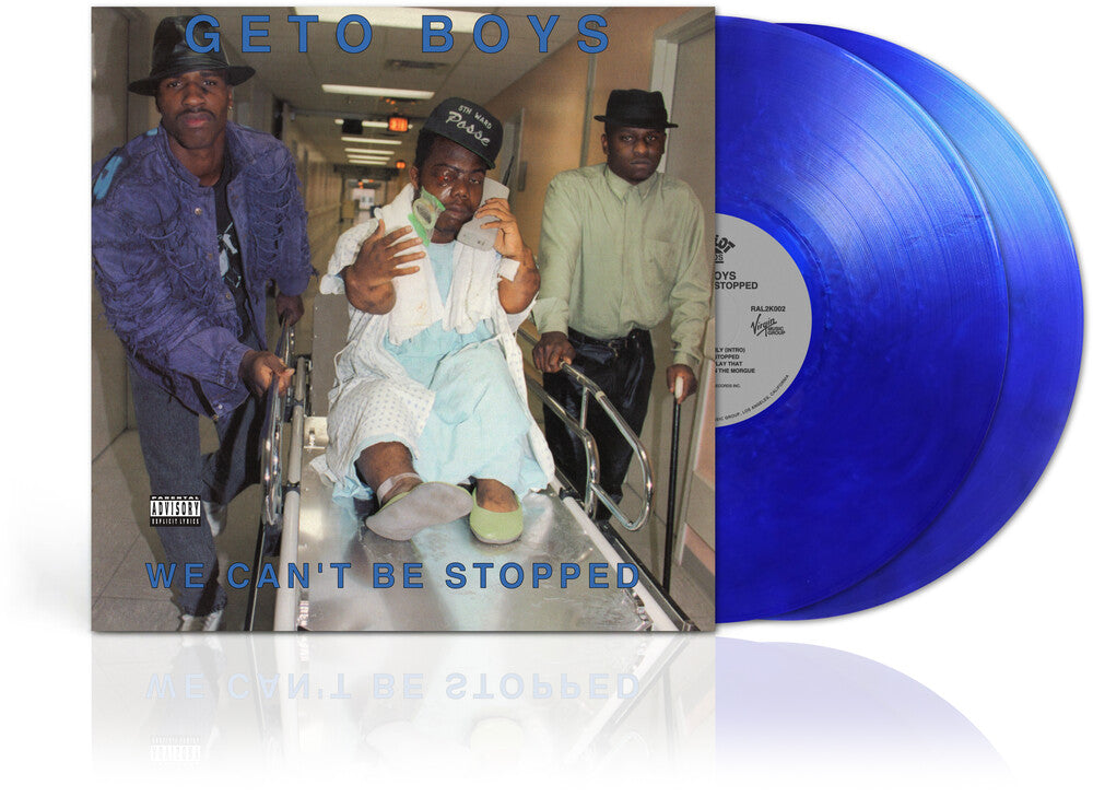 the album cover for Geto Boys - We Can't Be Stopped - 35th Anniversary [Indie Exclusive Metallic Blue]