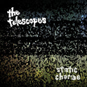 the album cover for Telescopes - Static Charge