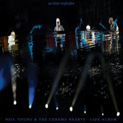 the album cover for Neil Young & The Chrome Hearts - As Time Explodes - Live Album