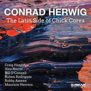 the album cover for Conrad Herwig - Latin Side Of Chick Corea