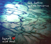 the album cover for Rich Hopkins  & Luminarios - Heart And Soul (Wal) (Eco)