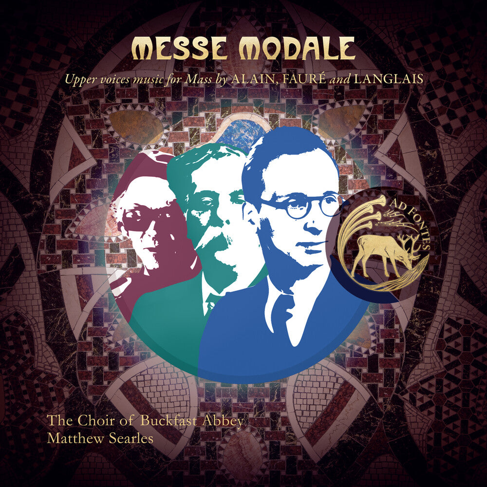 the album cover for Buckfast Abbey Choir - Messe Modale: Upper Voices Music For Mass By Alain