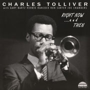 the album cover for Charles Tolliver  All Stars - Right Now & Then - Deluxe Edition [Deluxe]