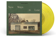 the album cover for American Aquarium - New Ways To Lose [Indie Exclusive Translucent Yellow]