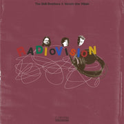 the album cover for Still Brothers X Vermin the Villain - Radiovision