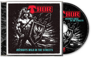 the album cover for Thor - Recruits Wild In The Streets -