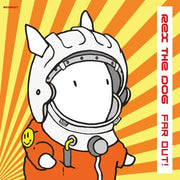 the album cover for Rex The Dog - Far Out!