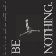 the album cover for Boston Manor - Be Nothing - 10 Year Anniversary [Metallic Silver]