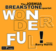 the album cover for Joshua & Barry Harris Breakstone - Wonderful!