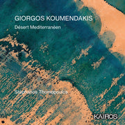 the album cover for Various Artists - Giorgos Koumendakis: Desert Mediterraneen