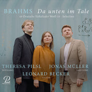 the album cover for Leonard / Theresa Pilsl / Jonas Muller Becker - Johannes Brahms: 49 German Folksongs for Soprano / Baritone & Guitar
