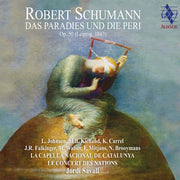 the album cover for Jordi Savall - Schumann: Paradise And The Peri