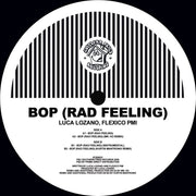 the album cover for Luca Lozano - Bop (Rad Feeling)