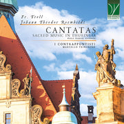 the album cover for Various Artists - Troll, Roemhildt: Cantatas, Sacred Music in Thuringia