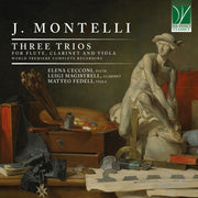 the album cover for Elena & Luigi Magistrelli & Matteo Fedeli Cecconi - J. Montelli: Three Trios for Flute, Clarinet & Viola