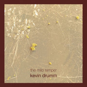 the album cover for Kevin Drumm - Mild Temper (Box)