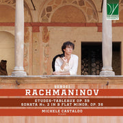 the album cover for Michele Castaldo - Rachmaninov: Etudes-tableaux Op. 39, Sonata No. 2 in B Flat Minor, Op. 36