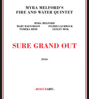 the album cover for Myra Melford's Fire & Water Quintet - Sure Grand Out