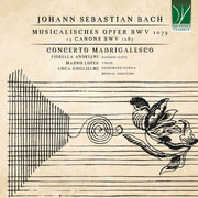 the album cover for Fiorella & Mauro Lopes & Luca Guglielmi Andriani - Johann Sebastian Bach: Musicalisches Opfer Bwv 1079, 14 Canons Bwv 1087