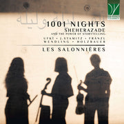 the album cover for Les Salonnieres - 1001 Nights Ã¢Â€Â“ Sheherazade & the Power of Storytelling