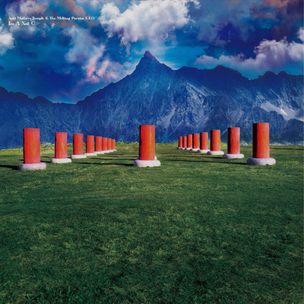 the album cover for Acid Mothers Temple & The Melting Paraiso U.F.O. - In A Not C