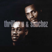 the album cover for Thriller U & Sanchez - Combination (Mod)