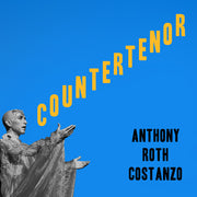 the album cover for Anthony Costanzo  Roth - Countertenor
