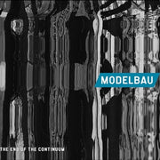 the album cover for Modelbau - End Of The Continuum