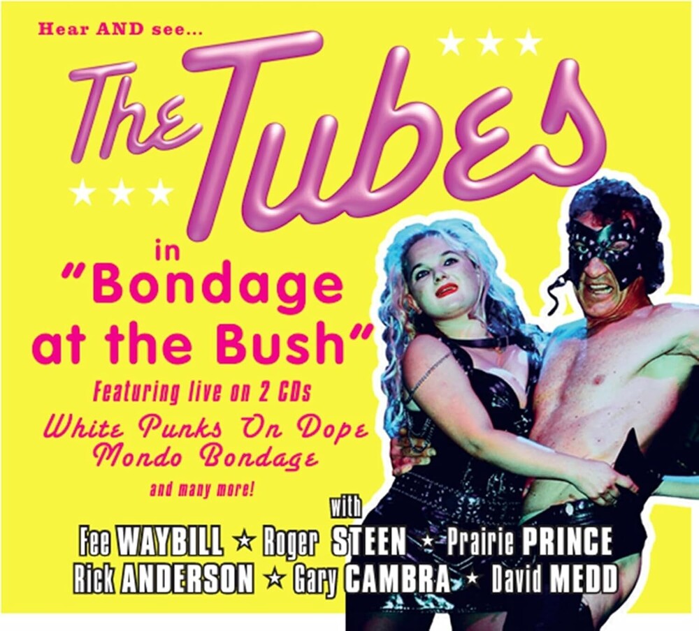 the album cover for Tubes - Bondage At The Bush