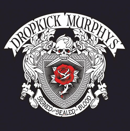 Dropkick Murphys - Signed And Sealed In Blood [LP]